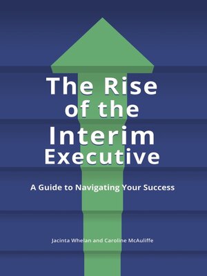 cover image of The Rise of the Interim Executive